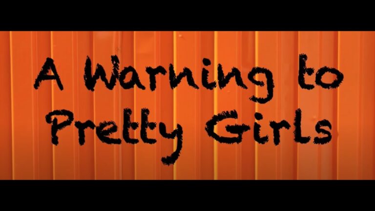 A Warning to Pretty Girls