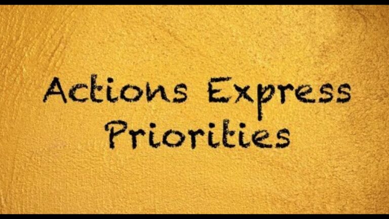 Actions Express Priorities