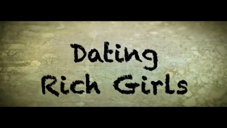 Dating Rich Girls