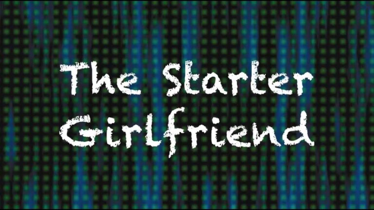 The Starter Girlfriend